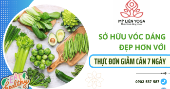 Thực đơn giảm cân 7 ngày tại Mỹ Liên Yoga